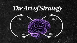 How To Actually Learn Strategy