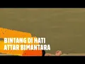 Download Lagu Bintang Di Hati - Live In Kuala Mesuji