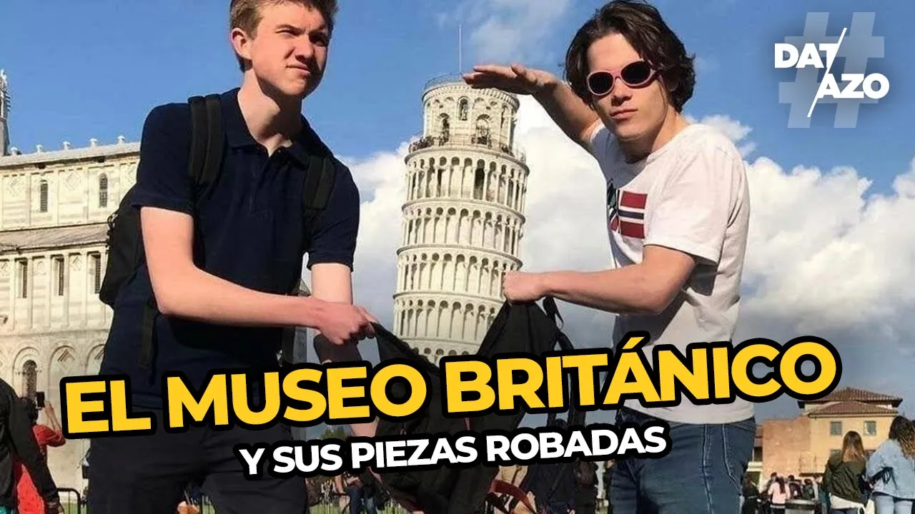 El MUSEO BRITÁNICO y sus PIEZAS ROBADAS | #DATAZO