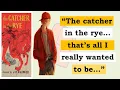 The Catcher in the Rye J D Salinger Quotes Reviews