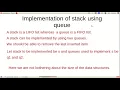 Implementation of Queue using Stack
