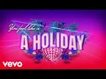 Lagu Little Mix, MNEK - Holiday (MNEK Remix) [Lyric Video]