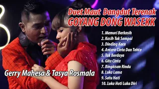 DUET ROMANTIS SEPANJANG ZAMAN GERRY MAHESA DAN TASYA ROSMALA TERBARU 2019