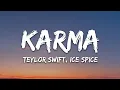 Download Lagu Taylor Swift - Karma (Lyrics) ft. Ice Spice