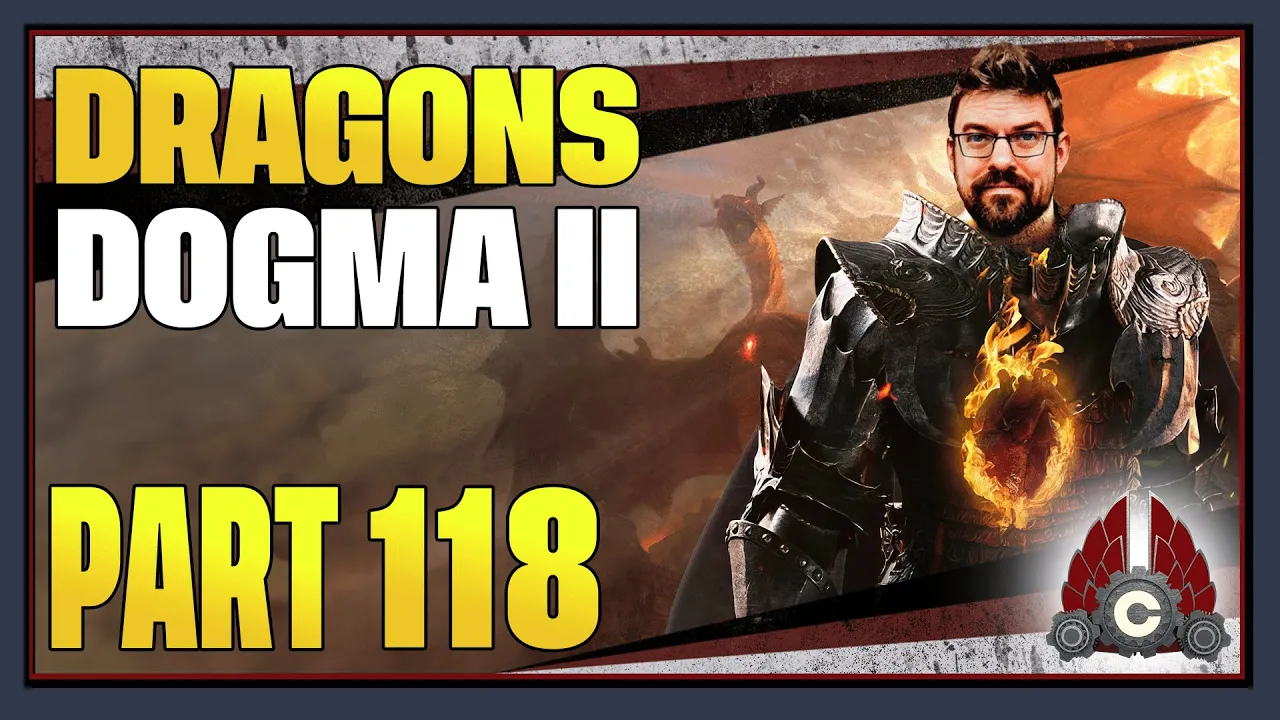 CohhCarnage Plays Dragon's Dogma 2 - Part 118