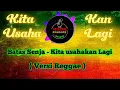 Download Lagu Batas Senja - Kita usahakan lagi (Karaoke Versi Reggae)