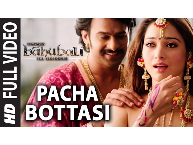 Download MP3 Pacha Bottasi Full Video Song || Baahubali (Telugu) || Prabhas, Rana, Anushka, Tamannaah || Bahubali