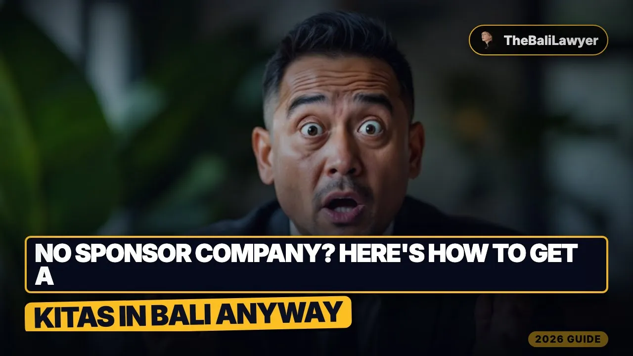 No Sponsor Company? Here's How to Get a KITAS in Bali Anyway (2026)