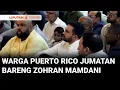Download Lagu Ikut Konferensi di Puerto Rico, Zohran Mamdani Jumatan Hingga Bagikan Jumat Berkah ke Warga Lokal