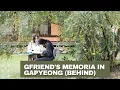 [BEHIND] GFRIEND's MEMORIA IN GAPYEONG PART 2 (ENG SUB)