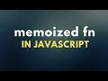Memoized Functions in JavaScript Interview Question