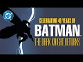 Lagu The Dark Knight Returns 40th Anniversary Trailer | DC