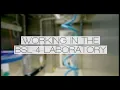 Working in the BSL-4 laboratory