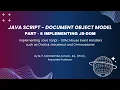 JavaScript DOM Tutorial Part 6 Implementing Complete JS-DOM Functionality