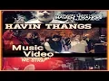 YOUNG EA Y LUCKY LUCIANO - HAVIN THANGS