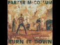 Burn It Down (Live Acoustic) - Parker McCollum