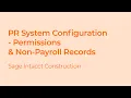 Sage Intacct Payroll System Configuration Permissions Non Payroll Records