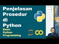 Penjelasan Prosedur di Python Basic Python Pemrograman Dasar Python Part 25