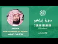 Download Lagu Quran 14   Surah Ibrahim سورة إبراهيم   Sheikh Abdul Rahman As Sudais - With English Translation