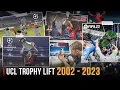 UCL Trophy Lift In Every Football Game | 2002 - 2023 |