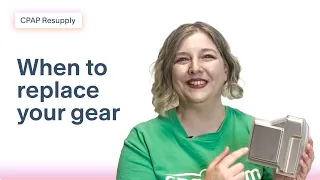 When To Replace CPAP Supplies For Successful Therapy
