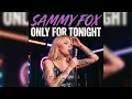 Lagu Sammy Fox - Only For Tonight – #Modern #edmmusic  #pianohousemusic #femalemusician