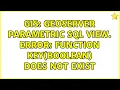 GIS GeoServer parametric SQL view ERROR function key boolean does not exist 2 Solutions