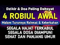 Download Lagu DZIKIR Di MALAM 4 ROBIUL AWAL | DZIKIR MUSTAJAB 4 MAULID – Alaa Aqel