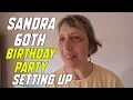 Download Lagu Sandra 60th Birthday Party SETTING UP