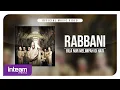 Download Lagu RABBANI • Bila Nur Melimpah Di Hati (Official Music Video)