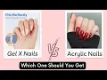Acrylic Nails Vs Gel X Nails Which is Better Safer