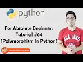 Polymorphism In Python Python Tutorials For Absolute Beginners In Hindi
