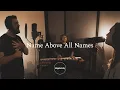 Download Lagu Name Above All Names - Live In Studio - Kingdomcity