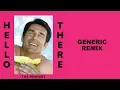 Lagu Dillon Francis - Hello There (ft. Yung Pinch) (Generik Remix)