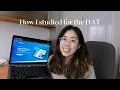How I studied for the DAT 23AA Giveaway