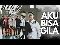 Download Lagu Five Minutes - Aku Bisa Gila (Video Lirik)