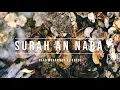 Download Lagu 078 | SURAH AN NABA | RAAD MUHAMMAD AL KURDI