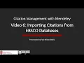 6 Importing Citations from EBSCO Host Databases