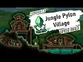Jungle Pylon Village Speed Build - Terraria 1 4