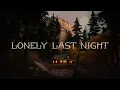 Download Lagu Ghost Hounds - Lonely Last Night (Official Audio)