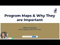 Program Maps Why they are important