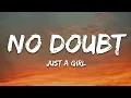 Download Lagu No Doubt - Just A Girl (Lyrics)