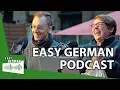 Laberpodcast zum Deutschlernen Easy German Podcast Live in Berlin
