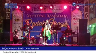 Download Exigrace Music Band - Deen Assalam, Festival Ramadan 2024 Radar Gresik MP3