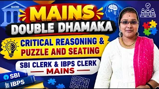 CRITICAL REASONING & MAINS PUZZLE AND SEATING (SBI AND IBPS CLERK) | DAY - 9 | BY VAISHALI MAM
