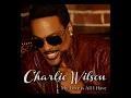 Charlie Wilson - My Love Is All I Have (Audio)
