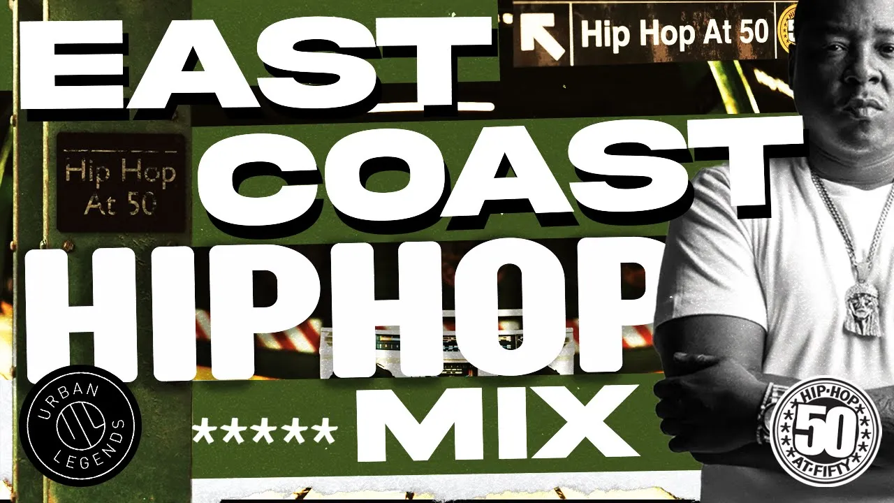 East Coast Hip-Hop Mix: Classic East Coast Hits - Timeless East Coast Anthems | Urban Legends