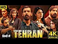 Download Lagu Tehran Full Movie In Hindi I John Abraham I Manushi Chillar I Neeru Bajwa I 1080p Facts \u0026 Reviews