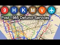 How can the Post-1985 DEFUNCT Subway lines be returned to service Transit Talk