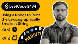 LeetCode 2434 Using a Robot to Print the Lexicographically Smallest String